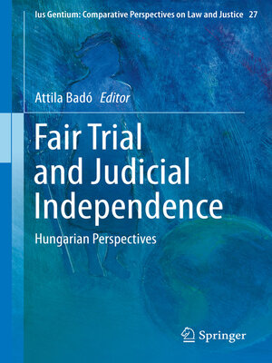 cover image of Fair Trial and Judicial Independence